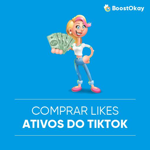 Comprar Likes Ativos do TikTok
