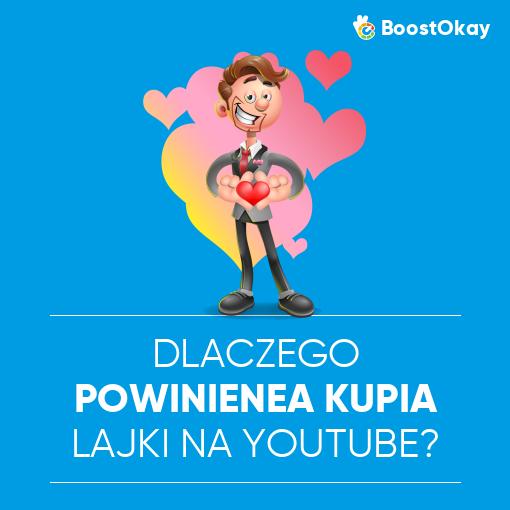 Dlaczego powinieneś kupić lajki na YouTube?