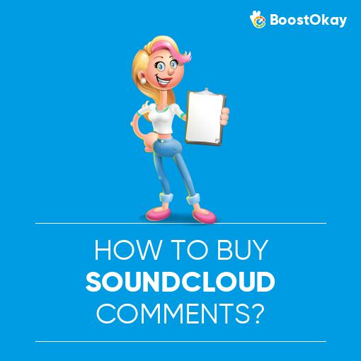 How To Buy SoundCloud Comments?