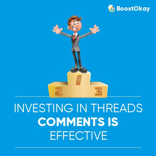 Investing in Threads comments is effective