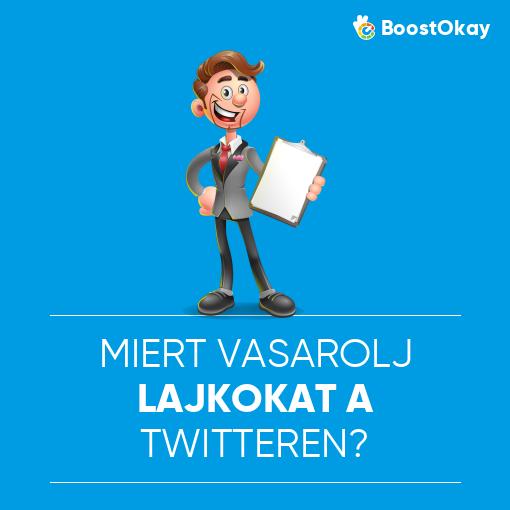 Miért vásárolj lájkokat a Twitteren?