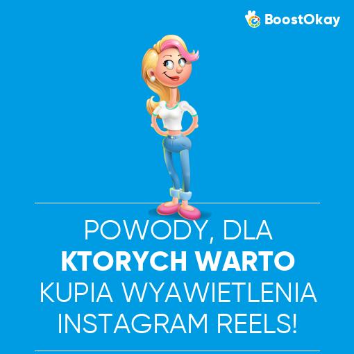 Powody, dla których warto kupić wyświetlenia Instagram Reels!