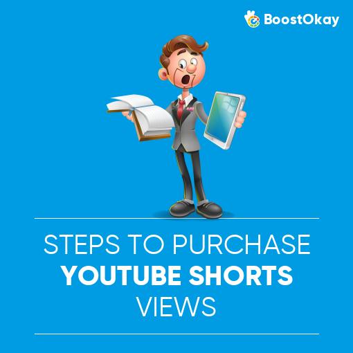 Steps to Purchase YouTube Shorts Views