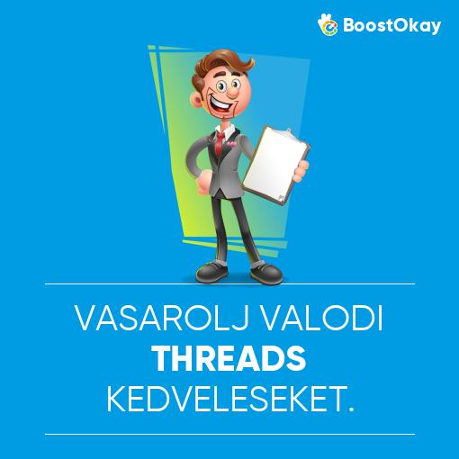 Vásárolj valódi Threads kedveléseket.