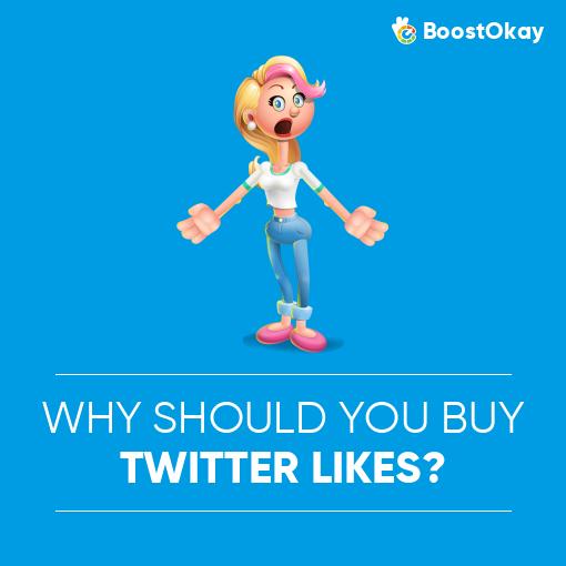 Why Should You Buy Twitter Likes?