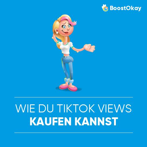 Wie du TikTok-Views kaufen kannst